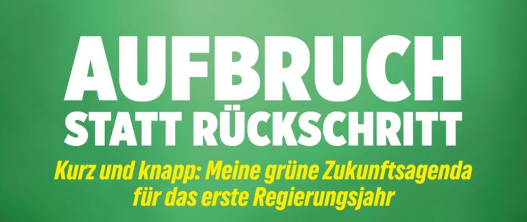 Aufbruch statt Rückschritt